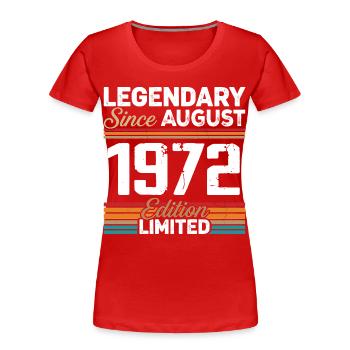 Legendary Since August 1972 Vintage Retro - Women's Premium Organic T-Shirt - red - Front - Mia (176cm)