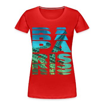 Paris France City Skyline Home Love - Women's Premium Organic T-Shirt - red - Front - Mia (176cm)