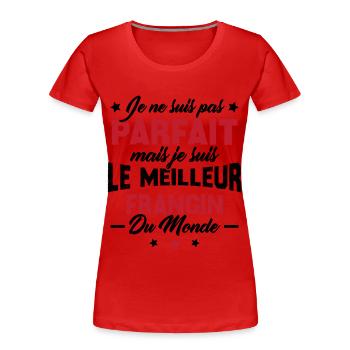 Pas parfait mais le meilleur frangin du monde - T-shirt bio Premium Femme - rouge - Devant - Mia (176cm)