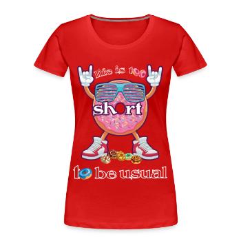 süßer Krapfen zweideutiger Spruch und Einstellung - Frauen Premium Bio T-Shirt - Rot - Vorne - Mia (176cm)