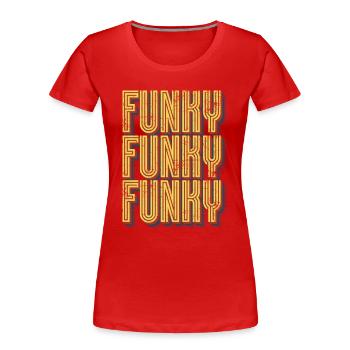 Funky Musik Retro - Frauen Premium Bio T-Shirt - Rot - Vorne - Mia (176cm)