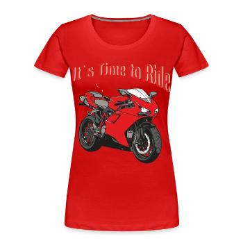Time to Ride - Frauen Premium Bio T-Shirt - Rot - Vorne - Mia (176cm)