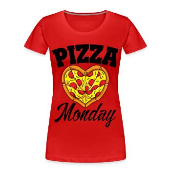 Montag Pizza Night Funny Pizza Lover Fast Food - Frauen Premium Bio T-Shirt - Rot - Vorne - Mia (176cm)