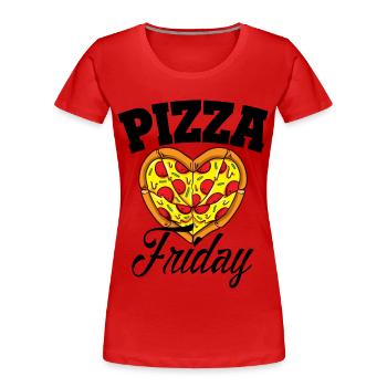 Friday Pizza Night Funny Pizza Lover Fast Food - Women's Premium Organic T-Shirt - red - Front - Mia (176cm)