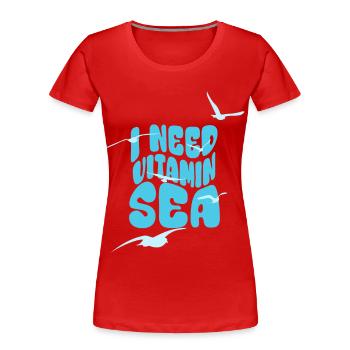 I need Vitamin Sea - Urlaub Sommer Möwen Meer - Frauen Premium Bio T-Shirt - Rot - Vorne - Mia (176cm)