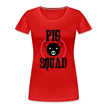Pig squad - Women's Premium Organic T-Shirt - red - Front - Mia (176cm)