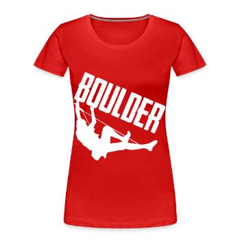 Bouldern Bergsteiger Kletterwand Klettern - Frauen Premium Bio T-Shirt - Rot - Vorne - Mia (176cm)
