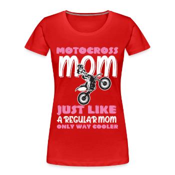 Motocross Mère Moto Tout-Terrain - T-shirt bio Premium Femme - rouge - Devant - Mia (176cm)