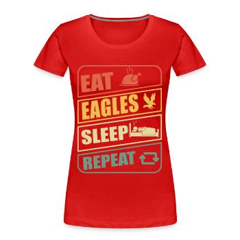 Eagle Sleep Repeat Ornithologie de la fauconnerie - T-shirt bio Premium Femme - rouge - Devant - Mia (176cm)