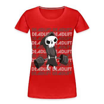 Deadlift Till Death Gym Workout Motivation - Frauen Premium Bio T-Shirt - Rot - Vorne - Mia (176cm)