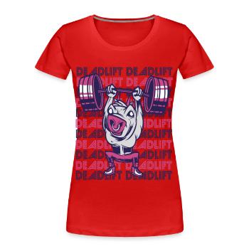 Deadlift Gym Workout Motivation Starkes Bullen-Gew - Frauen Premium Bio T-Shirt - Rot - Vorne - Mia (176cm)