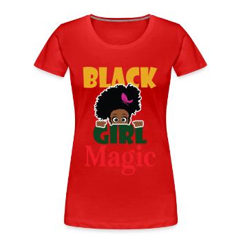 Black Magic Girl Black History Month Proud - Women's Premium Organic T-Shirt - red - Front - Mia (176cm)