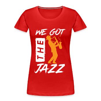 Play Jazz Musiker Saxophon Musik Orchester - Frauen Premium Bio T-Shirt - Rot - Vorne - Mia (176cm)