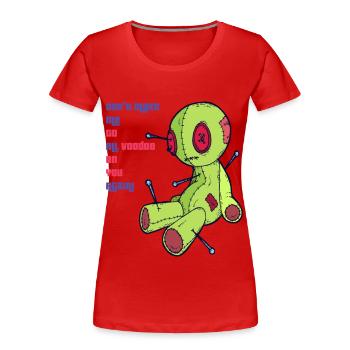 Voodoo auf dich! Hexerei Gruseliges Halloween Kost - Frauen Premium Bio T-Shirt - Rot - Vorne - Mia (176cm)