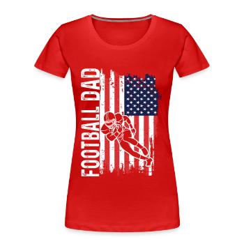 Footballer Vater Dad Football Player Geschenk - Frauen Premium Bio T-Shirt - Rot - Vorne - Mia (176cm)