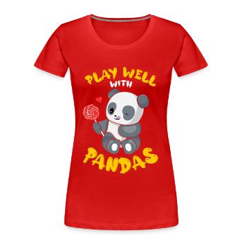 Spielen Sie gut mit anderen Wildtieren Tier Panda - Frauen Premium Bio T-Shirt - Rot - Vorne - Mia (176cm)