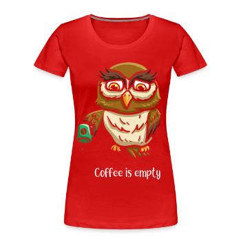 leer Kaffee Ornithologie - Frauen Premium Bio T-Shirt - Rot - Vorne - Mia (176cm)