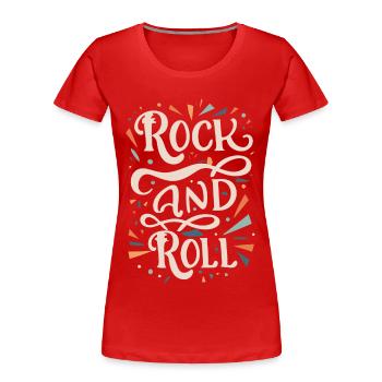 Rock And Roll Rock Statement Motto - Frauen Premium Bio T-Shirt - Rot - Vorne - Mia (176cm)