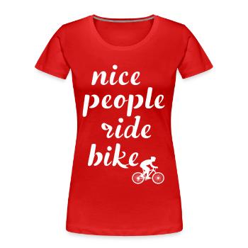 Les gens sympas font du vélo en disant citation - T-shirt bio Premium Femme - rouge - Devant - Mia (176cm)