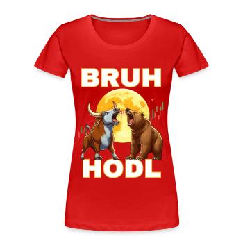 Chemises crypto Bull Bear HODL - T-shirt bio Premium Femme - rouge - Devant - Mia (176cm)