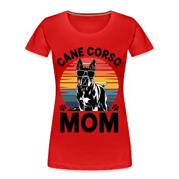 Cane Corso Italiano Maman Maman Cane Corso Cadeau - T-shirt bio Premium Femme - rouge - Devant - Mia (176cm)