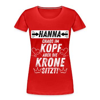 HANNA Chaos im Kopf Krone sitzt für Frauen - Frauen Premium Bio T-Shirt - Rot - Vorne - Mia (176cm)