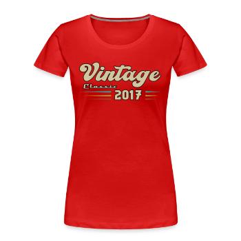 2017 Birthday Vintage Classic - Women's Premium Organic T-Shirt - red - Front - Mia (176cm)