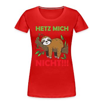 Funny sloth, no desire - Women's Premium Organic T-Shirt - red - Front - Mia (176cm)