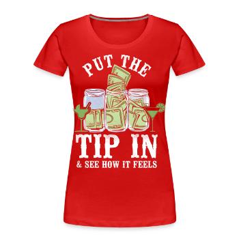 Bartender Mixologist Put The Tip - Frauen Premium Bio T-Shirt - Rot - Vorne - Mia (176cm)