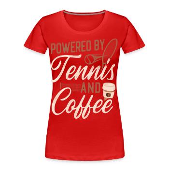 Funny Tennis Player Racket Coffee - Frauen Premium Bio T-Shirt - Rot - Vorne - Mia (176cm)