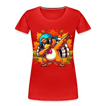 familiensegeCooler Dabbin' Truthahn Thanksgiving D - Frauen Premium Bio T-Shirt - Rot - Vorne - Mia (176cm)