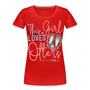 Otter Girl This Girl Loves Otters - Frauen Premium Bio T-Shirt - Rot - Vorne - Mia (176cm)