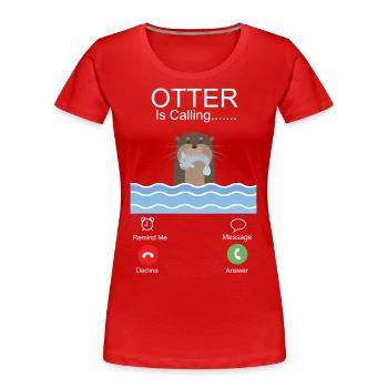 Otter Phone Display Otter Is - Frauen Premium Bio T-Shirt - Rot - Vorne - Mia (176cm)