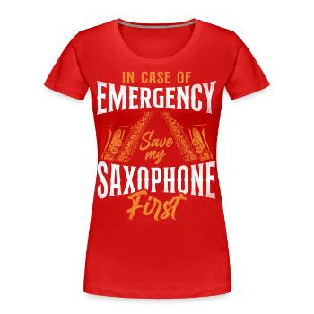 Saxophone en cas d’urgence - T-shirt bio Premium Femme - rouge - Devant - Mia (176cm)