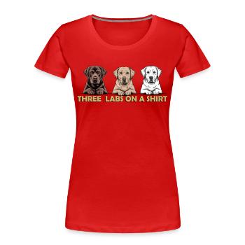 Three Labs on a Shirt – Labrador Retriever Trio - Frauen Premium Bio T-Shirt - Rot - Vorne - Mia (176cm)