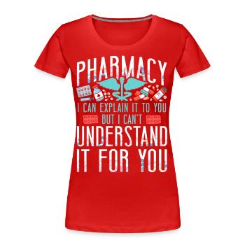 Pharmacy Tech Technician - Frauen Premium Bio T-Shirt - Rot - Vorne - Mia (176cm)