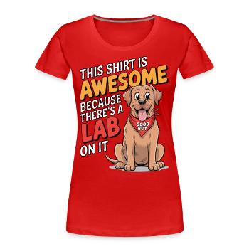 Chemise Awesome – Édition Labrador - T-shirt bio Premium Femme - rouge - Devant - Mia (176cm)