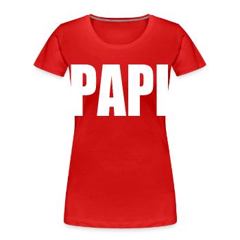 Papi - Frauen Premium Bio T-Shirt - Rot - Vorne - Mia (176cm)