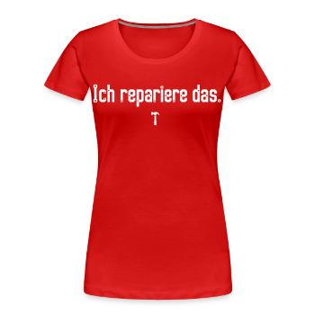 Ich repariere das T-Shirt für Handwerker Männer - Frauen Premium Bio T-Shirt - Rot - Vorne - Mia (176cm)