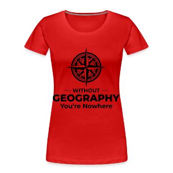 Geographie Kompass Nirgendwo Räumliches GIS - Frauen Premium Bio T-Shirt - Rot - Vorne - Mia (176cm)