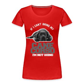 Cane Corso dog chiot chien race idée cadeau - T-shirt bio Premium Femme - rouge - Devant - Mia (176cm)