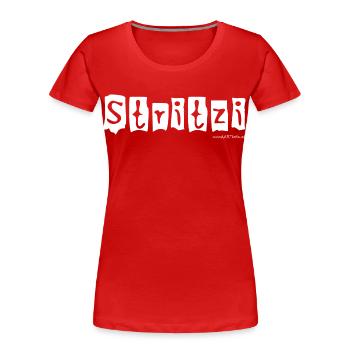 Stritzi - Strolch, effronté, dialecte autrichien - T-shirt bio Premium Femme - rouge - Devant - Mia (176cm)