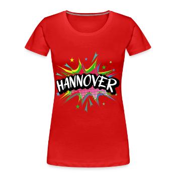 Hanovre Allemagne Ville Pop Art Comic Art - T-shirt bio Premium Femme - rouge - Devant - Mia (176cm)