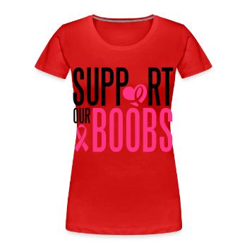 Support our boobs - Frauen Premium Bio T-Shirt - Rot - Vorne - Mia (176cm)