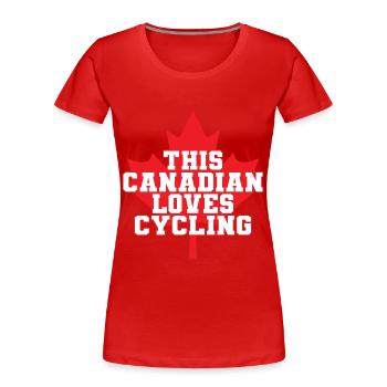 This Canadian Loves Cycling - Frauen Premium Bio T-Shirt - Rot - Vorne - Mia (176cm)