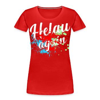 Helau Fasching, Fastnacht - Frauen Premium Bio T-Shirt - Rot - Vorne - Mia (176cm)