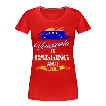 Vacances au Venezuela - T-shirt bio Premium Femme - rouge - Devant - Mia (176cm)