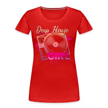 Deep House Musik Girl Disc Jockey - Frauen Premium Bio T-Shirt - Rot - Vorne - Mia (176cm)