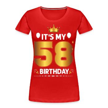 58th birthday 58 years Happy Birthday - Women's Premium Organic T-Shirt - red - Front - Mia (176cm)