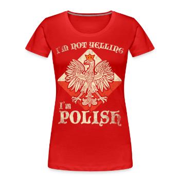 Pologne Drôle Polska Polski - T-shirt bio Premium Femme - rouge - Devant - Mia (176cm)